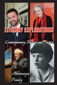 Literary Explorations: Contemporary Fiction and Poetry