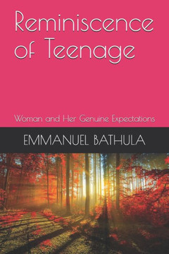 Reminiscence of Teenage: Woman and Her Genuine Expectations