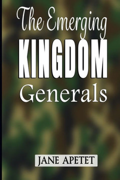 The Emerging Kingdom Generals