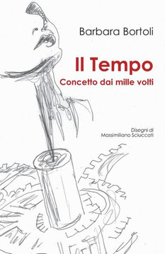Il Tempo: Concetto dai mille volti