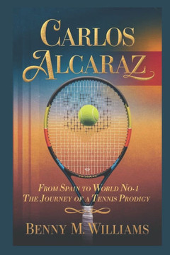 Carlos Alcaraz: From Spain to World No. 1-The Journey of a Tennis Prodigy