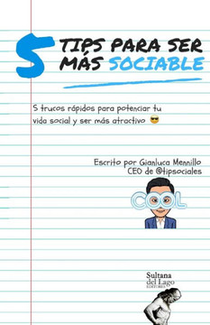 5 tips para ser más sociable: 5 trucos para rápidos para potenciar tu vida social y ser más atractivo