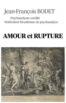 AMOUR et RUPTURE