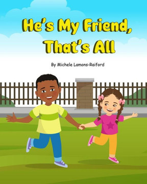 He's My Friend, That's All