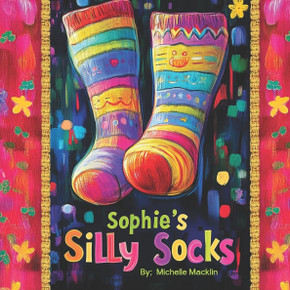 Sophie's Silly Socks: A Playful and Imaginative Adventure