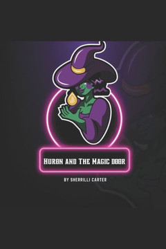 Huron and the Magic Door