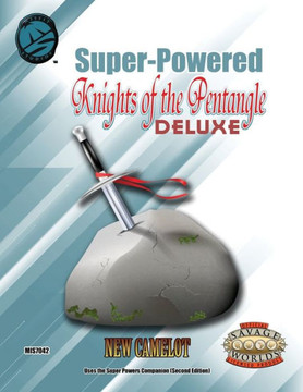 Super-Powered: Knights of the Pentangle Deluxe