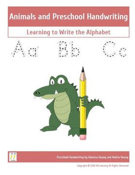 Animals and Preschool Handwriting: Learning to Write the Alphabet