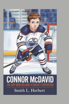 Connor McDavid: The boy who became a hockey superstar