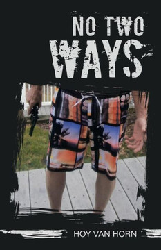 No Two Ways No Two Ways