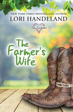 The Farmer's Wife (The Luchettis)