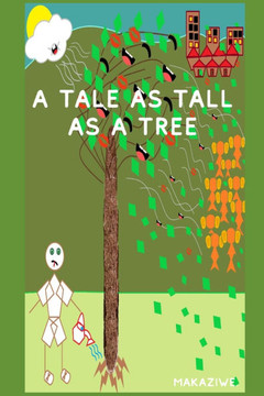A Tale as Tall as a Tree