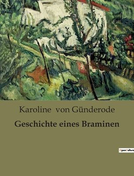 Geschichte eines Braminen