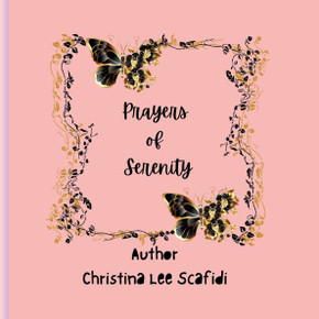 Prayers Of Serenity: Prayers Of Serenity A book of prayers Prayers Of Serenity: Prayers Of Serenity A book of prayers