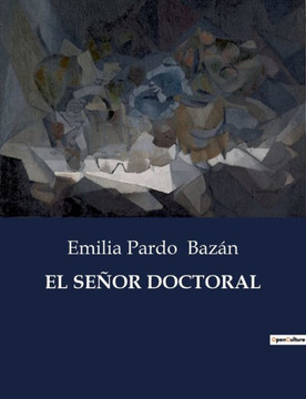 El Señor Doctoral