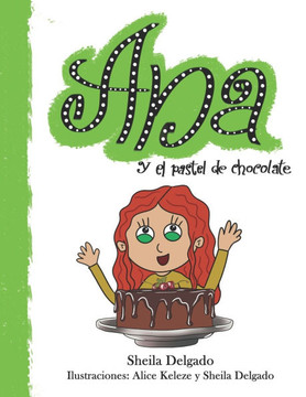 Ana y el pastel de chocolate