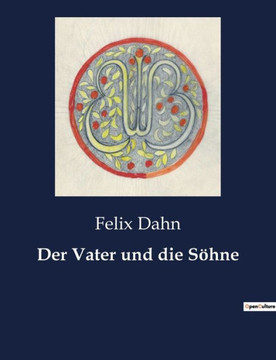 Der Vater und die Söhne