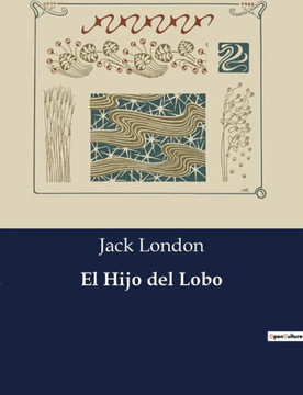 El Hijo del Lobo El Hijo del Lobo