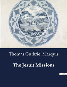The Jesuit Missions