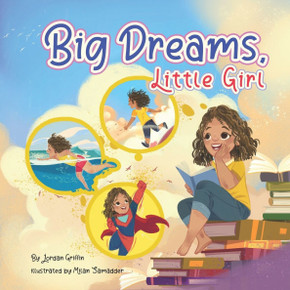 Big Dreams, Little Girl Big Dreams, Little Girl