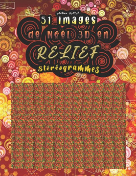 51 images de Noël 3D en Relief stéréogrammes: Amusez-vous à découvrir les 51 images cachées (les solutions sont à la fin du livre) 51 images de Noël 3D en Relief stéréogrammes: Amusez-vous à découvrir les 51 images cachées (les solutions sont à la fin du livre)