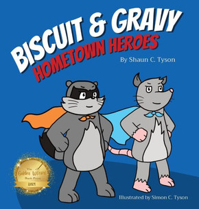 Biscuit and Gravy: Hometown Heroes Biscuit and Gravy: Hometown Heroes