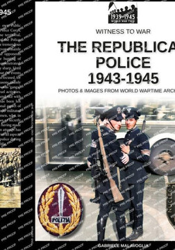 The Republican Police 1943-1945