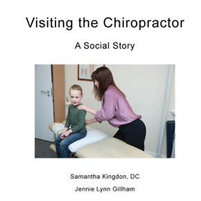 Visiting The Chiropractor: A Social Story