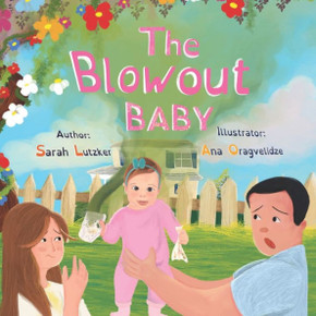 The Blowout Baby