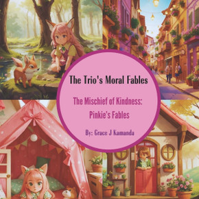 The Mischief of Kindness: Pinkie's Fables
