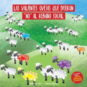 Las valientes ovejas que dijeron no al rebaño social