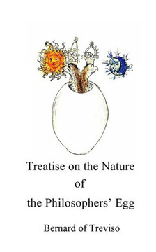 Treatise on the Nature of the Philosophers' Egg