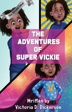 The Adventures of Super Vickie: Issue 2