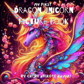 My First Dragon Unicorn Picture Book