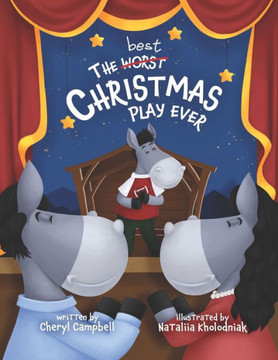 The best Worst Christmas Play ever