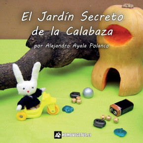 El jardín secreto de la calabaza El jardín secreto de la calabaza
