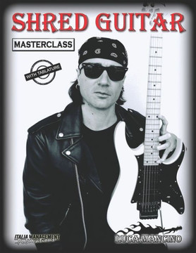 Shred Guitar: masterclass