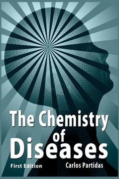 The Chemistry of Diseases: Why you shouldn't eat Meat