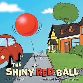 The Shiny Red Ball The Shiny Red Ball