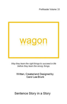 wagon: PreReader Volume 33