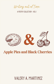 Apple Pies & Black Cherries