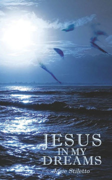 Jesus in My Dreams
