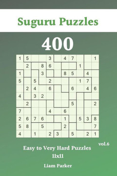 Suguru Puzzles - 400 Easy To Very Hard Puzzles 11X11 Vol.6