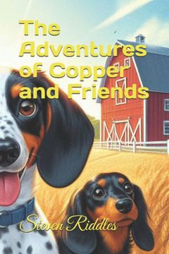 The Adventures of Copper and Friends