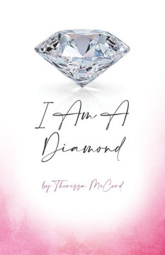 I Am a Diamond