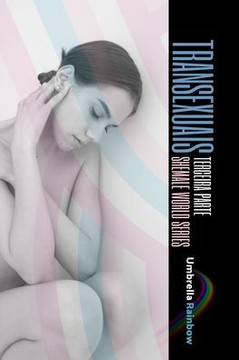 Transexuais: Terceira Parte