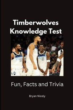 Timberwolves Knowledge Test: Fun, Facts Trivia