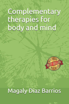 Complementary therapies for body and mind