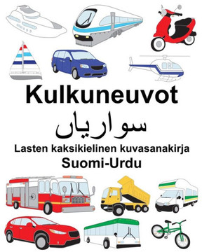 Suomi-Urdu Kulkuneuvot Lasten kaksikielinen kuvasanakirja