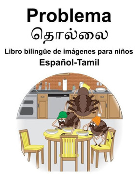 Espa±Ol-Tamil Problema Libro Biling?e De Imßgenes Para Ni±Os (Spanish Edition)